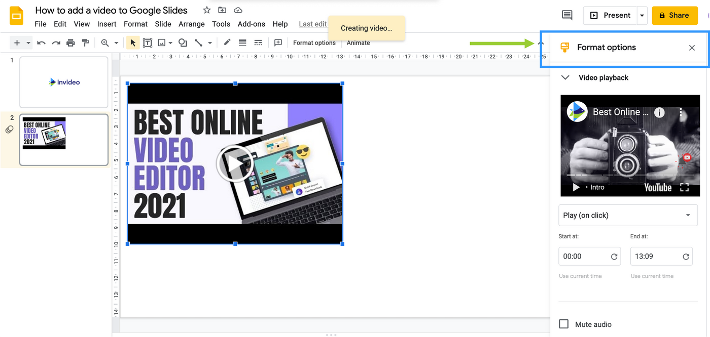 How to embed part of a YouTube video in Google Slides - step 1