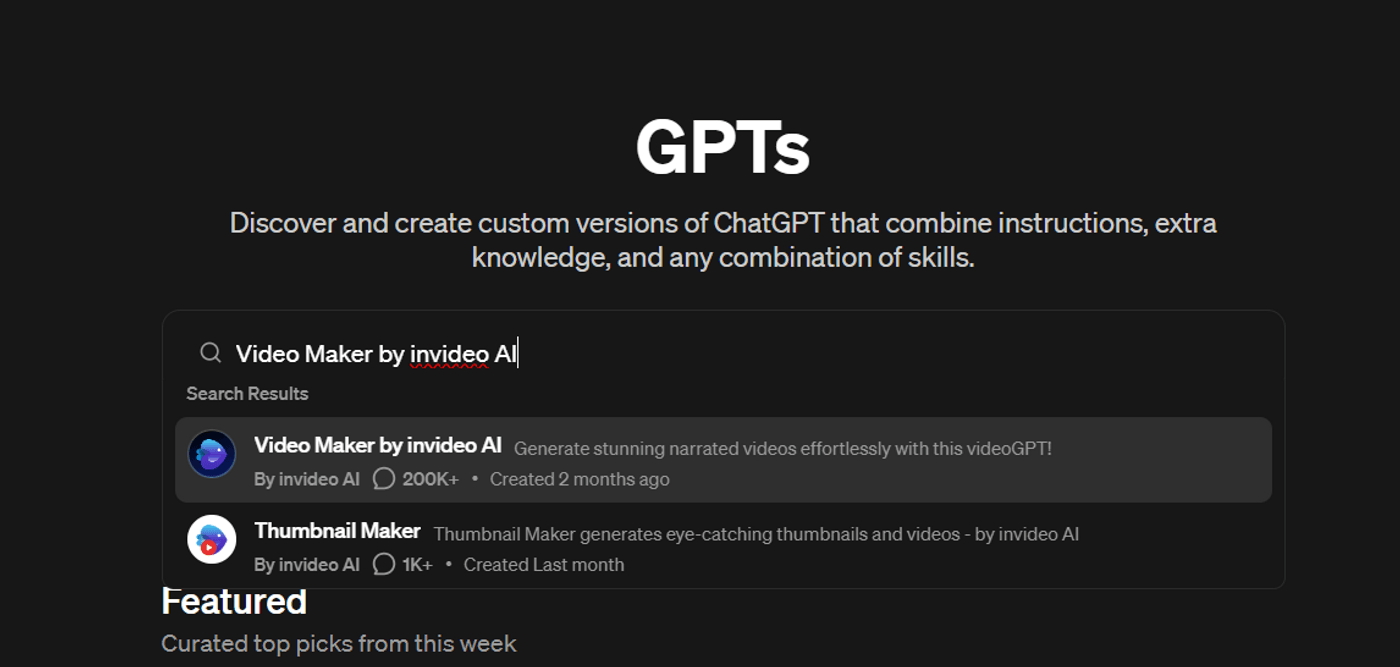 GPTs page shows Video Maker and Thumbnail Maker tools by invideo AI with descriptions.