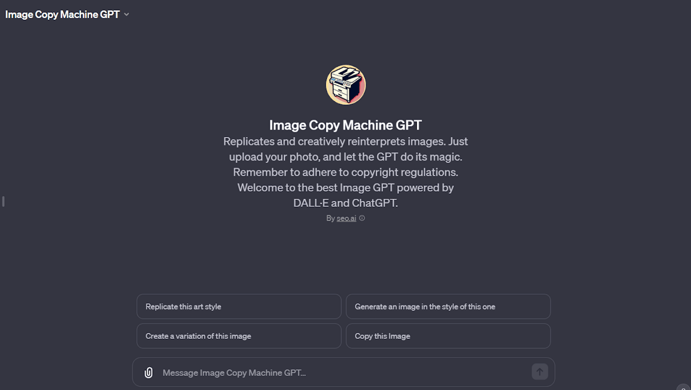 Image Copy Machine GPT allows photo replication and reinterpretation using DALL-E and ChatGPT technologies.