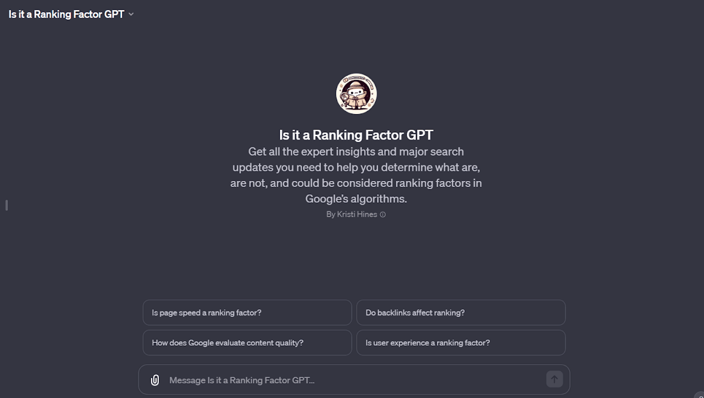 Is it a Ranking Factor GPT offers insights on Google's algorithms and ranking factors for SEO.