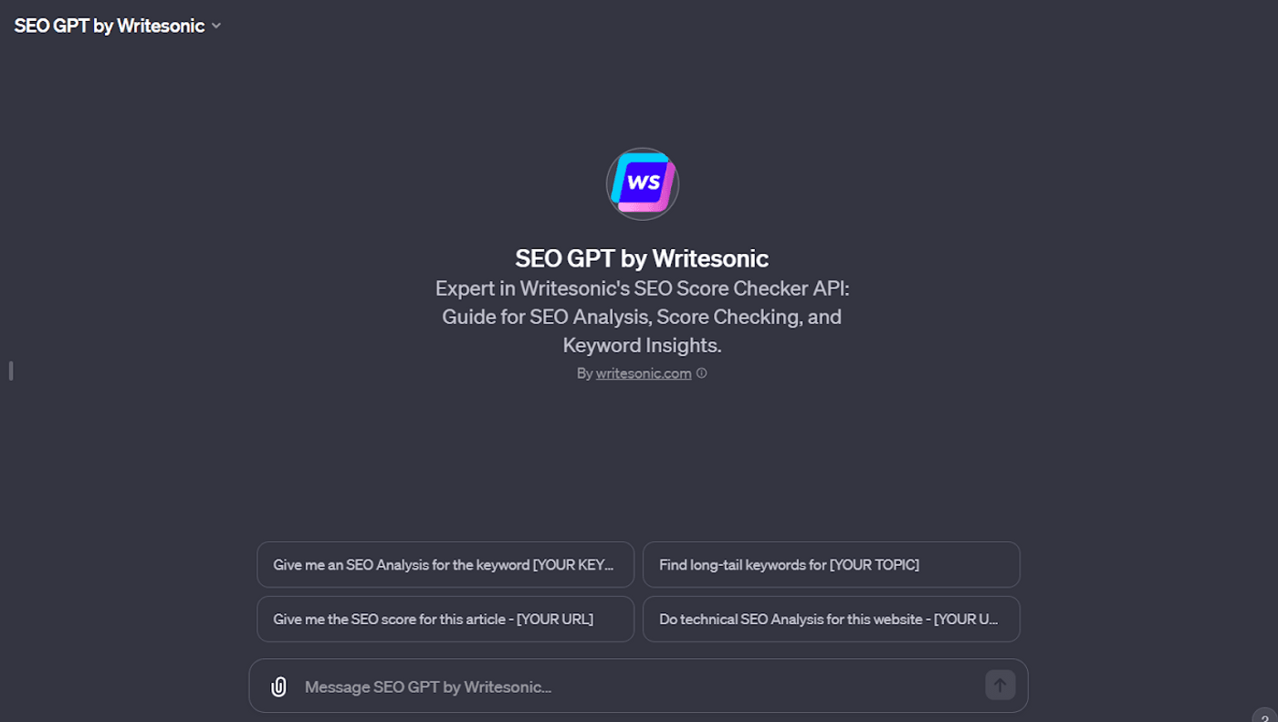 SEO GPT by Writesonic provides SEO analysis, score checking, and keyword insights using advanced API tools.