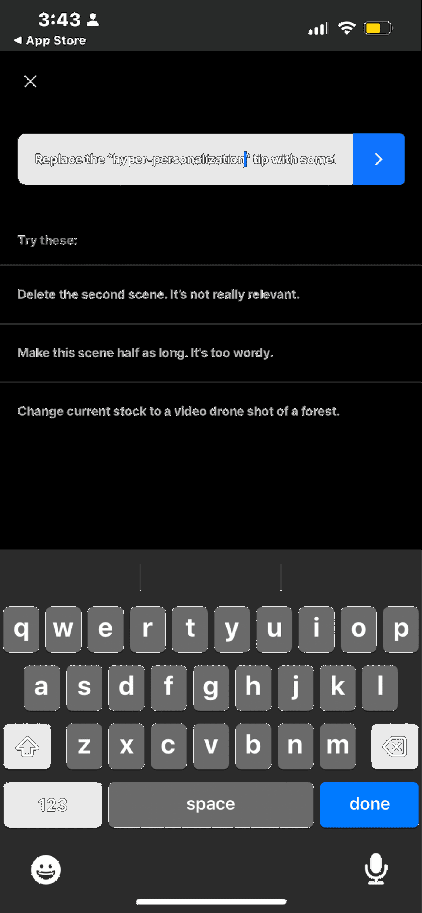 Video editing screen showing text prompt to replace a tip, with suggestions and a keyboard interface.