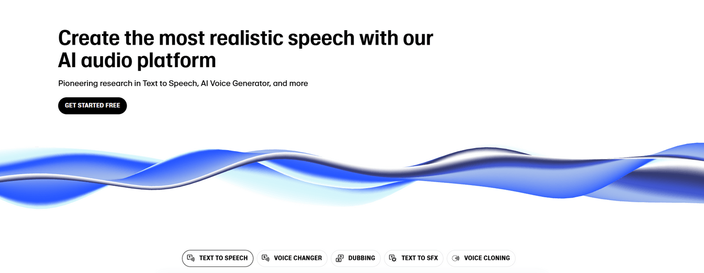 ElevenLabs AI audio platform for realistic speech with text-to-speech, voice changer, dubbing, and voice cloning.