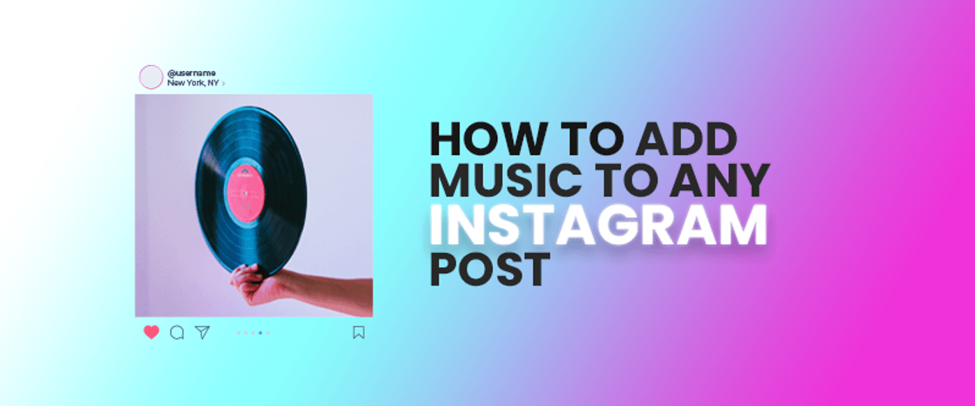 How To Add Music To Any Instagram Post In 2022