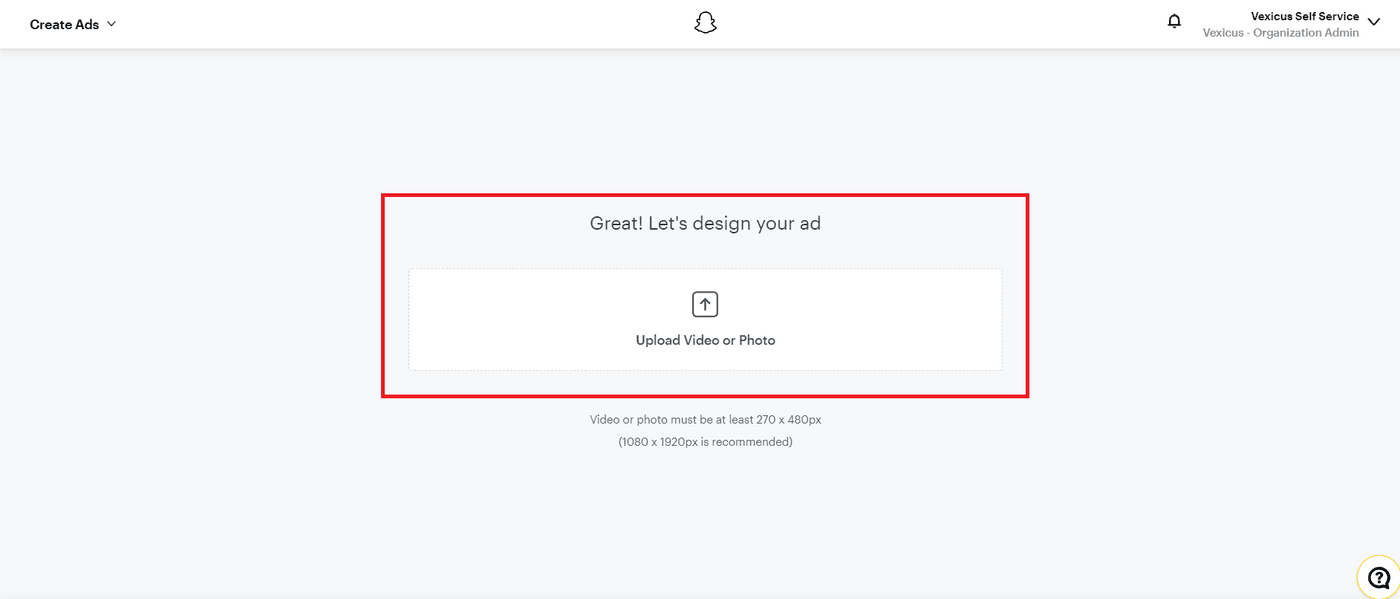 How To Take Your Ad Creative Live On Snapchat - Step 1
