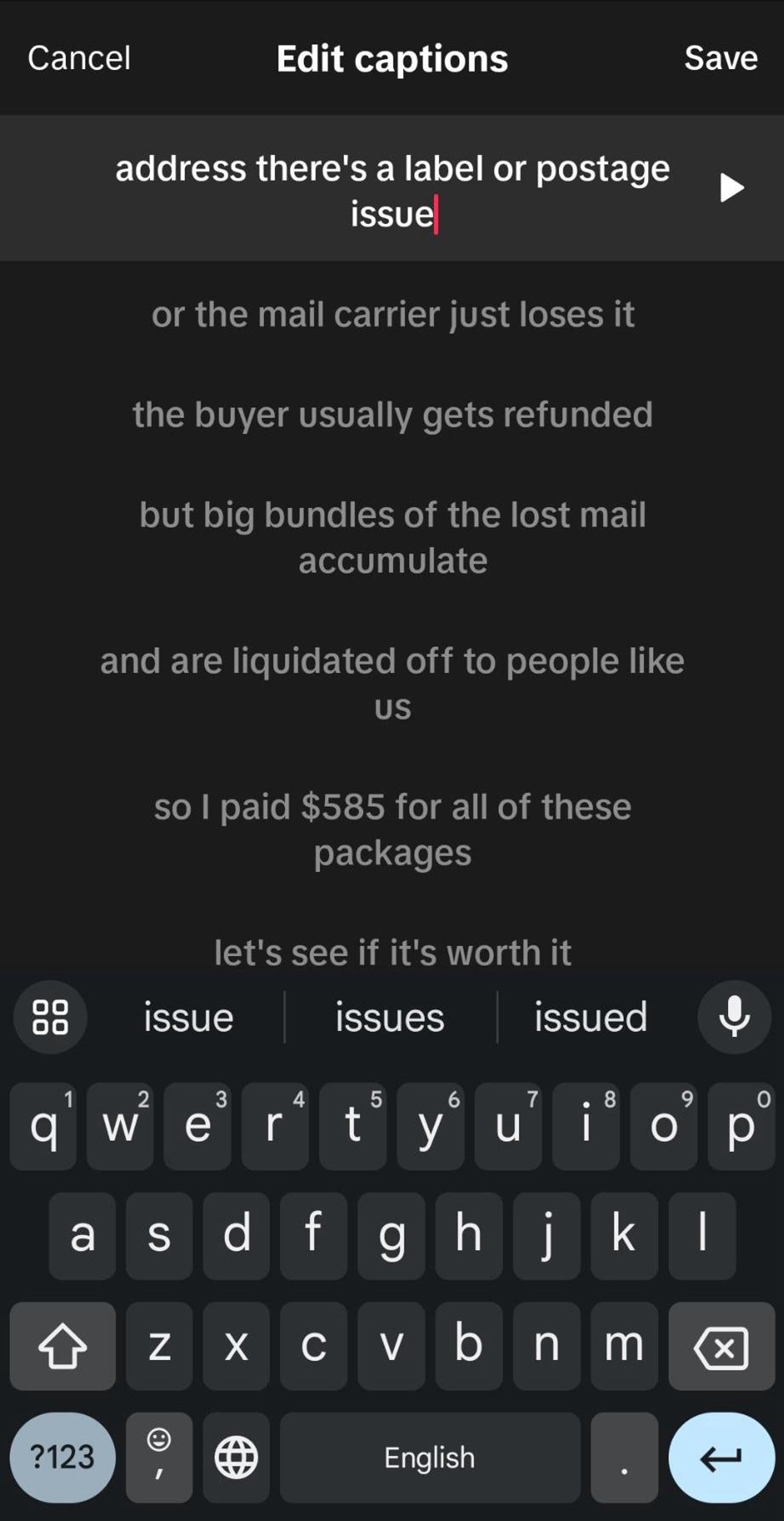 Editing captions on a screen, describing issues with lost mail and refund process.
