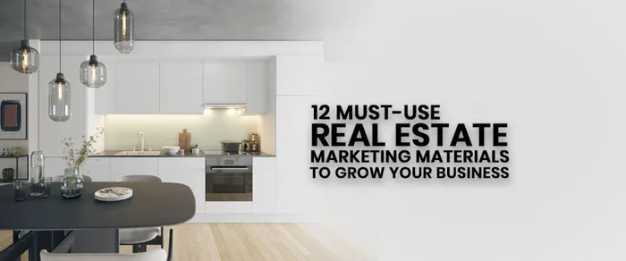 12 Effective Real Estate Marketing Materials To Use In 2026