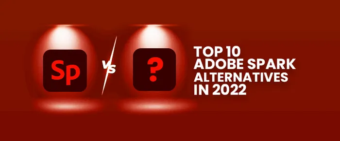 Top 10 Adobe Spark Alternatives in 2026 - Updated List with Key Features, Pricing, Custom Ratings, and More