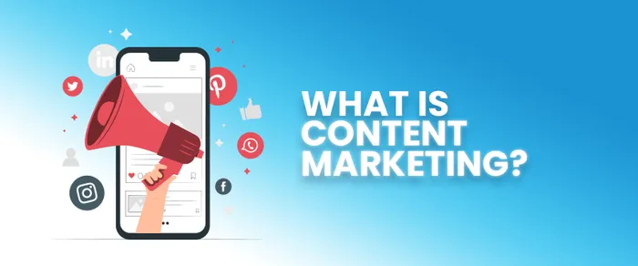 What is Content Marketing: The Only Guide You Need to Succeed in 2026