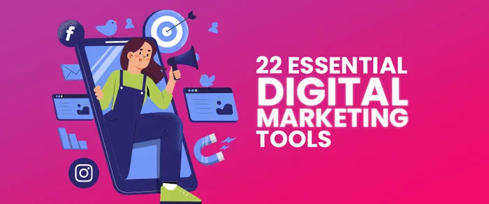 23 Digital Marketing Tools to Grow Your Brand in 2026
