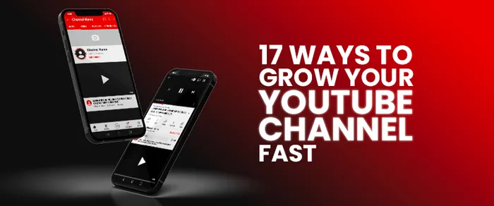 17 Proven Ways to Grow Your YouTube Channel Fast in 2026