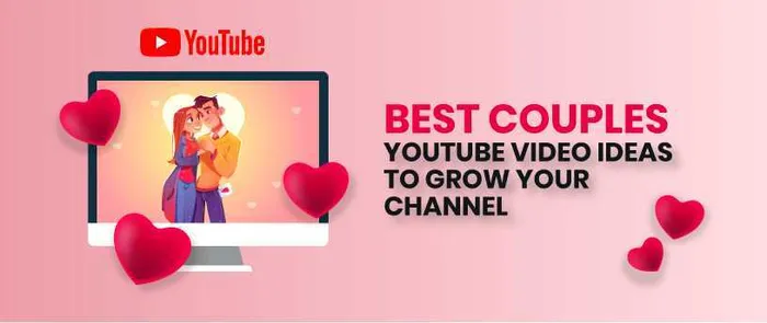 5 Couples YouTube Video Ideas to Grow Your Channel in 2025 (With Templates + Pro Tips)