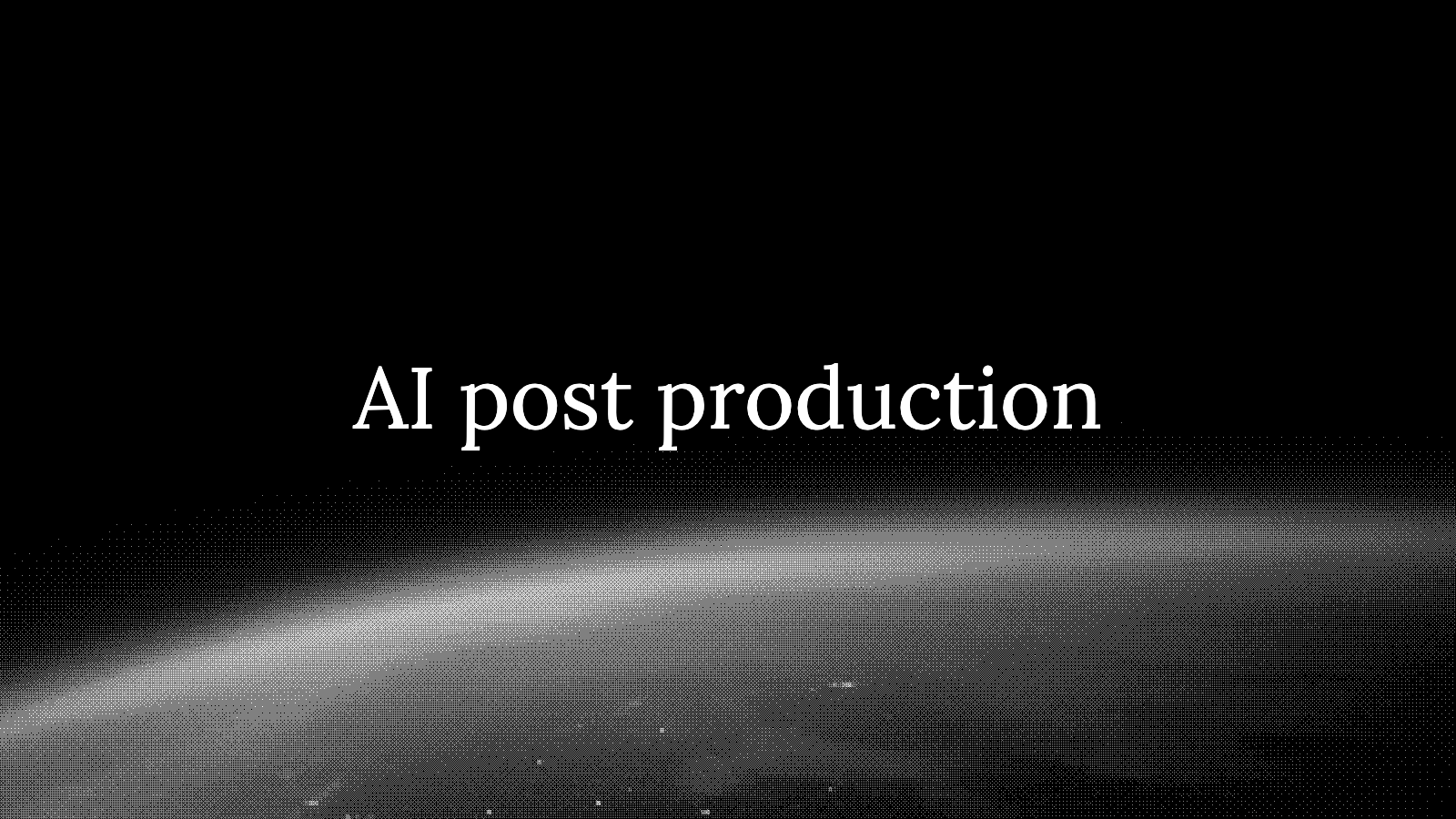 AI Video Post-Production: How to Make AI Footage Look Like Real Film