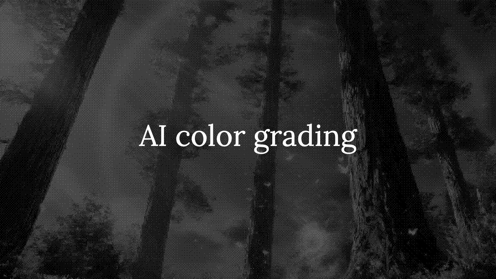 AI Color Grading: How to Make AI Video Look Cinematic