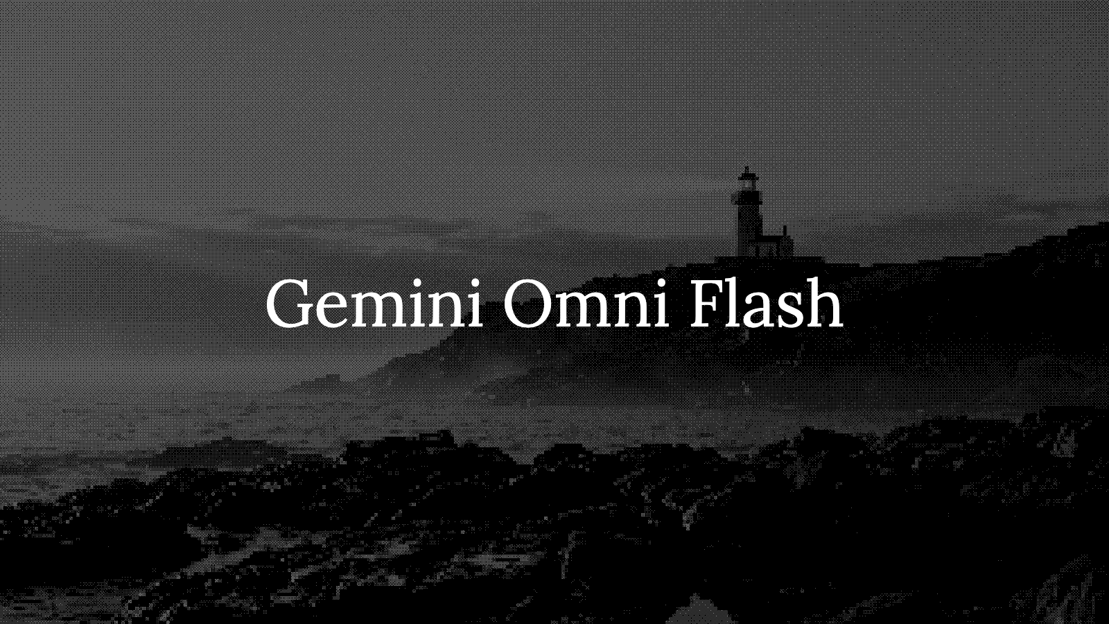 Gemini Omni: Google's AI Video Model — Capabilities, Variants, and Where It Fits