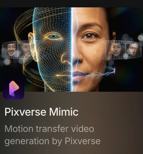 Pixverse Mimic