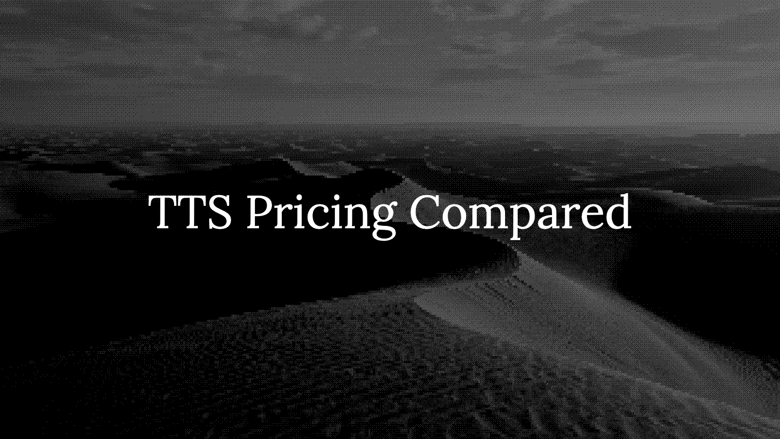 TTS Pricing Compared: ElevenLabs, MiniMax, Cartesia, Sarvam, Gemini, Seed (Aug 2026)